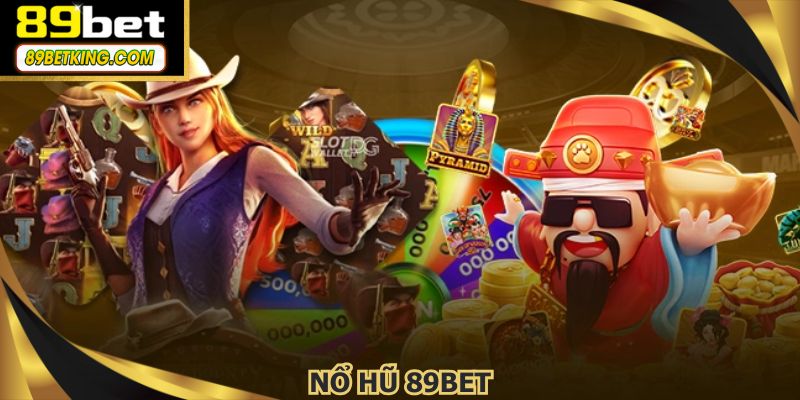 Nổ Hũ 89BET